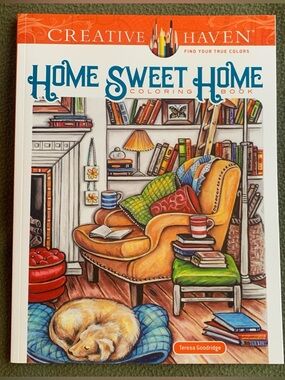 New Creative Haven Home Sweet Home Coloring Book by Teresa Goodridge. 2019